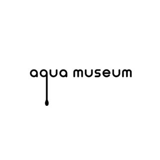 Aqua Museum